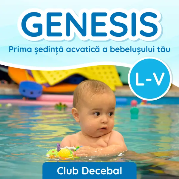 Sesiunea Genesis - L-V - Club Decebal